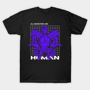 All Monsters Are Human T-Shirt